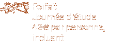 Forfait journées d'étude incluant